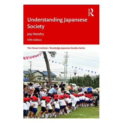 "Understanding Japanese Society" - "" ("Hendry Joy")