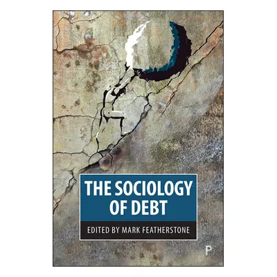 "The Sociology of Debt" - "" ("Haiven Max")