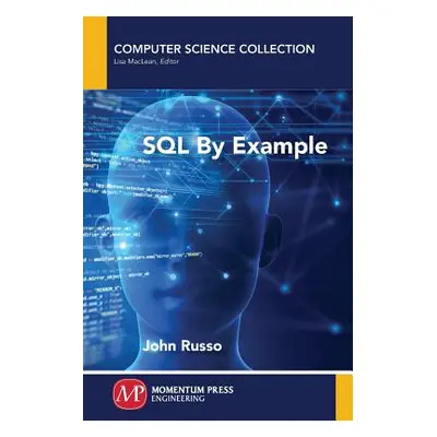 "SQL by Example" - "" ("Russo John")