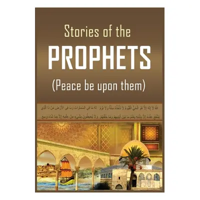 "The Stories of the Prophets" - "" ("Ismail Ibn Katheer")