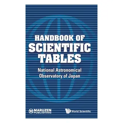 "Handbook of Scientific Tables" - "" ("National Astronomical Observatory of Jap")