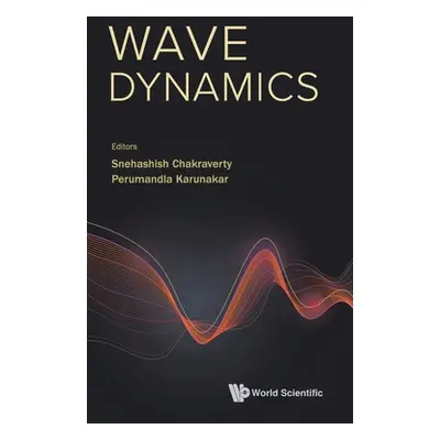 "Wave Dynamics" - "" ("Chakraverty Snehashish")