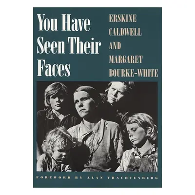 "You Have Seen Their Faces" - "" ("Caldwell Erskine")