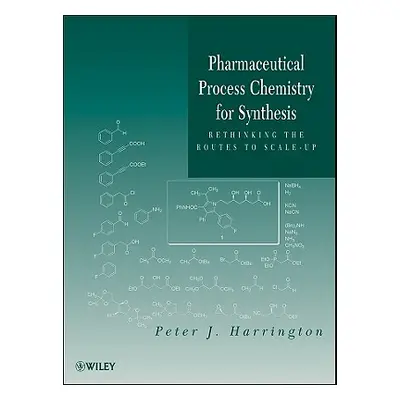 "Pharmaceutical Process Chemist" - "" ("Harrington")