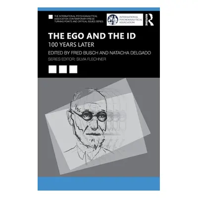 "The Ego and the Id: 100 Years Later" - "" ("Busch Fred")