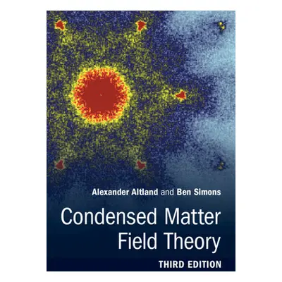 "Condensed Matter Field Theory" - "" ("Altland Alexander")