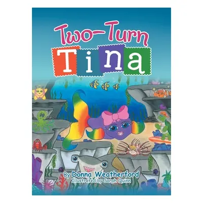 "Two-Turn Tina" - "" ("Weatherford Donna")