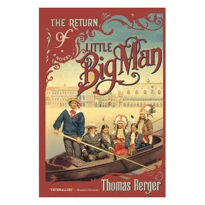 "The Return of Little Big Man" - "" ("Berger Thomas")