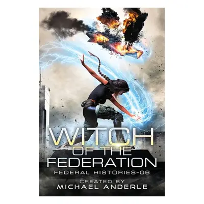 "Witch Of The Federation VI" - "" ("Anderle Michael")