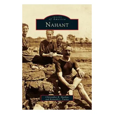 "Nahant" - "" ("Mathias Christopher R.")