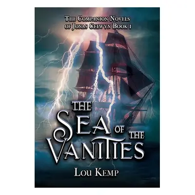 "The Sea of the Vanities" - "" ("Kemp Lou")