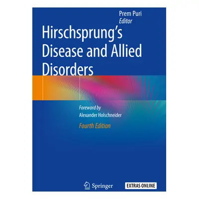 "Hirschsprung's Disease and Allied Disorders" - "" ("Puri Prem")