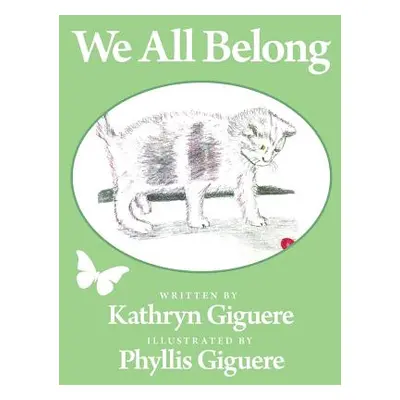 "We All Belong" - "" ("Giguere Kathryn")