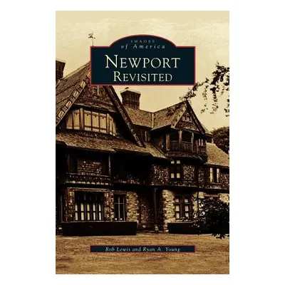 "Newport Revisited" - "" ("Lewis Rob")