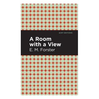 "A Room with a View: Large Print Edition" - "" ("Forster E. M.")