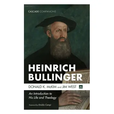 "Heinrich Bullinger" - "" ("McKim Donald K.")