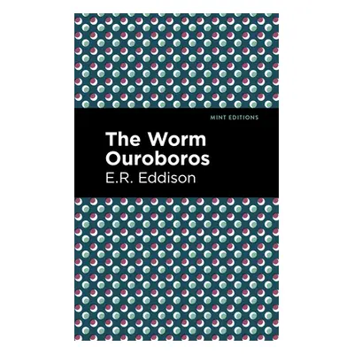 "The Worm Ouroboros" - "" ("Eddison E. R.")