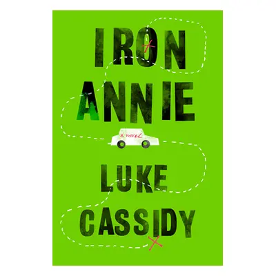 "Iron Annie" - "" ("Cassidy Luke")