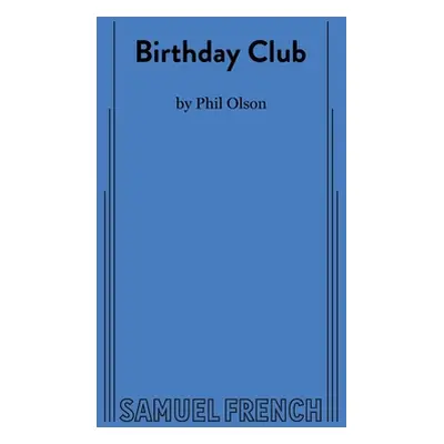 "Birthday Club" - "" ("Olson Phil")