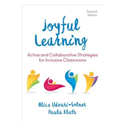 "Joyful Learning: Active and Collaborative Strategies for Inclusive Classrooms" - "" ("Udvari-So