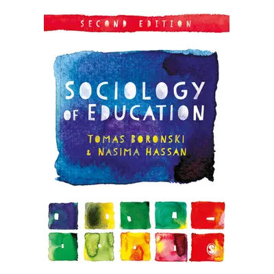 "Sociology of Education" - "" ("Boronski Tomas")