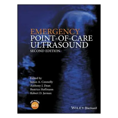 "Emergency Point-Of-Care Ultrasound" - "" ("Connolly James A.")