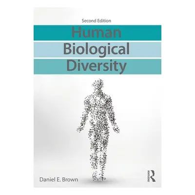 "Human Biological Diversity" - "" ("Brown Daniel E.")