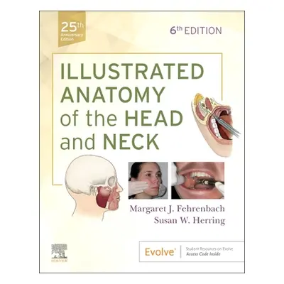 "Illustrated Anatomy of the Head and Neck" - ""