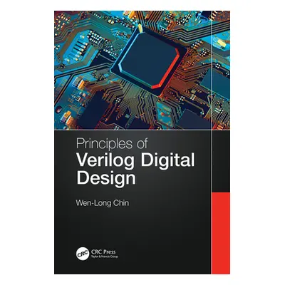 "Principles of Verilog Digital Design" - "" ("Chin Wen-Long")