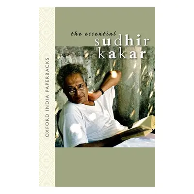 "The Essential Sudhir Kakar Oip" - "" ("Kakar Sudhir")