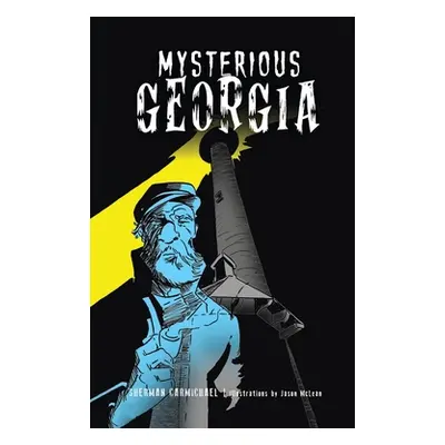 "Mysterious Georgia" - "" ("Carmichael Sherman")