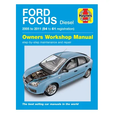 "Ford Focus Diesel 05 to 11 (54 to 61)" - "" ("Haynes Publishing")