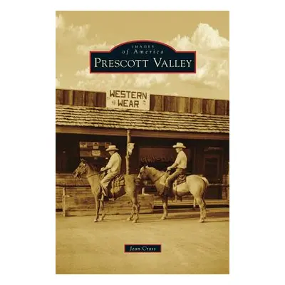 "Prescott Valley" - "" ("Cross Jean")