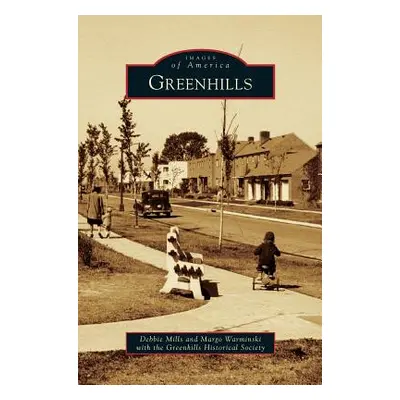 "Greenhills" - "" ("Mills Debbie")