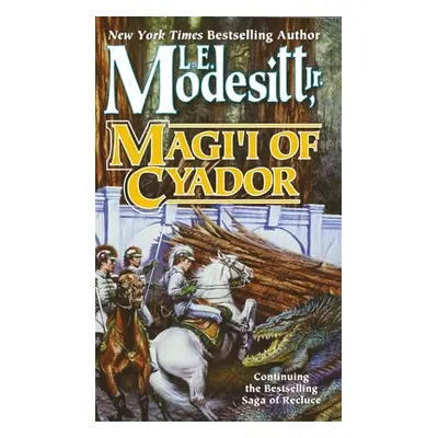 "Magi'i of Cyador" - "" ("Modesitt L. E.")