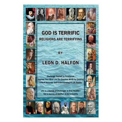 "God Is Terrific: Religions are Terrifying" - "" ("Halfon Leon")