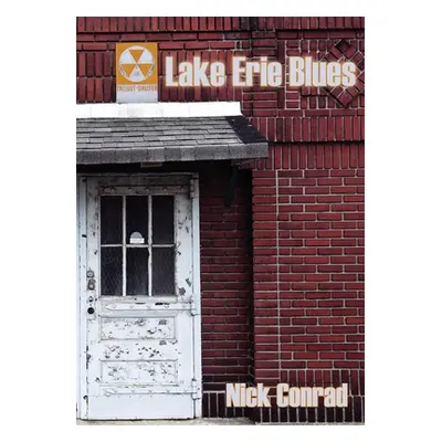 "Lake Erie Blues" - "" ("Conrad Nick")