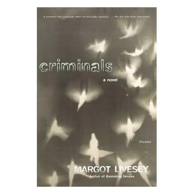 "Criminals" - "" ("Livesey Margot")