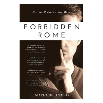 "Forbidden Rome: An Exciting and Captivating Romance" - "" ("Dell'olio Mario")