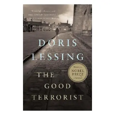 "The Good Terrorist: A Thriller" - "" ("Lessing Doris")