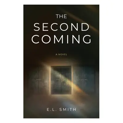 "The Second Coming" - "" ("Smith E. L.")