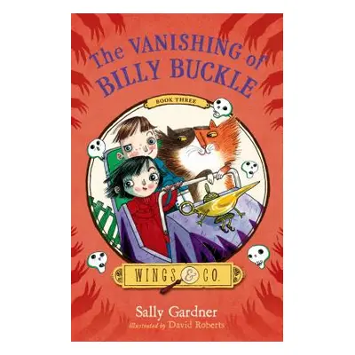 "The Vanishing of Billy Buckle" - "" ("Gardner Sally")