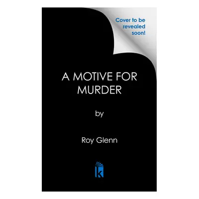 "A Motive for Murder" - "" ("Glenn Roy")