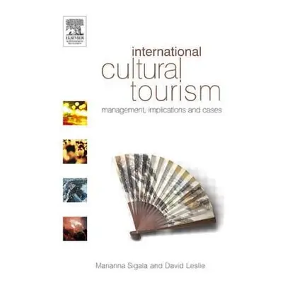 "International Cultural Tourism" - "" ("Leslie David")