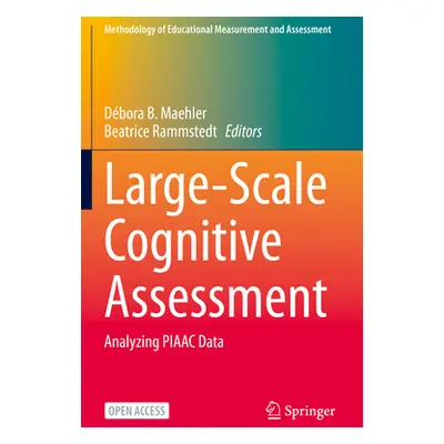 "Large-Scale Cognitive Assessment: Analyzing Piaac Data" - "" ("Maehler Dbora B.")