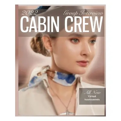 "How to pass the cabin crew group interview" - "" ("Johnson Elizabeth")