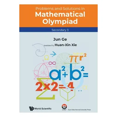 "Problems and Solutions in Mathematical Olympiad (Secondary 3)" - "" ("Ge Jun")