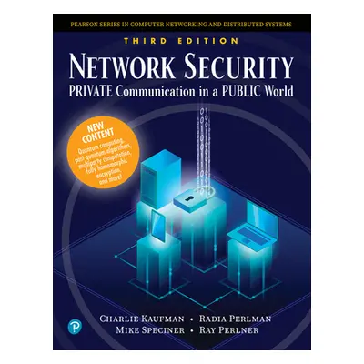 "Network Security: Private Communication in a Public World" - "" ("Kaufman Charlie")