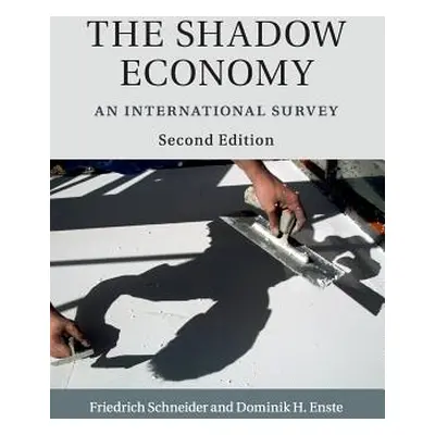 "The Shadow Economy: An International Survey" - "" ("Schneider Friedrich")