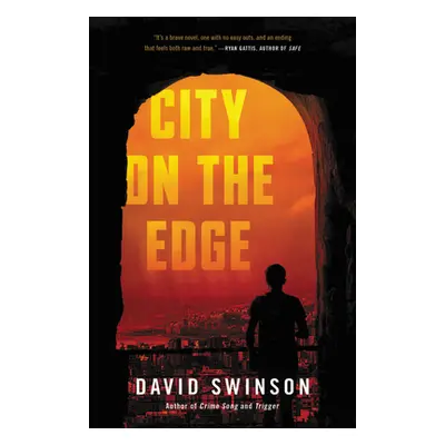 "City on the Edge" - "" ("Swinson David")